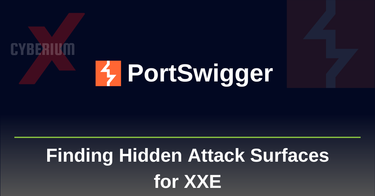 PortSwigger- Finding Hidden XXE Attack Surfaces