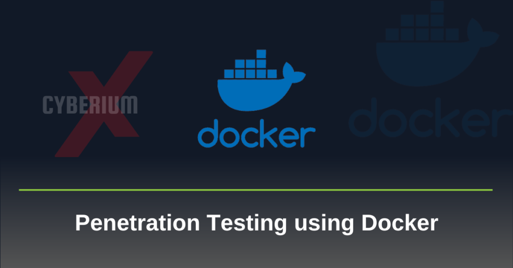 Penetration Testing using Docker