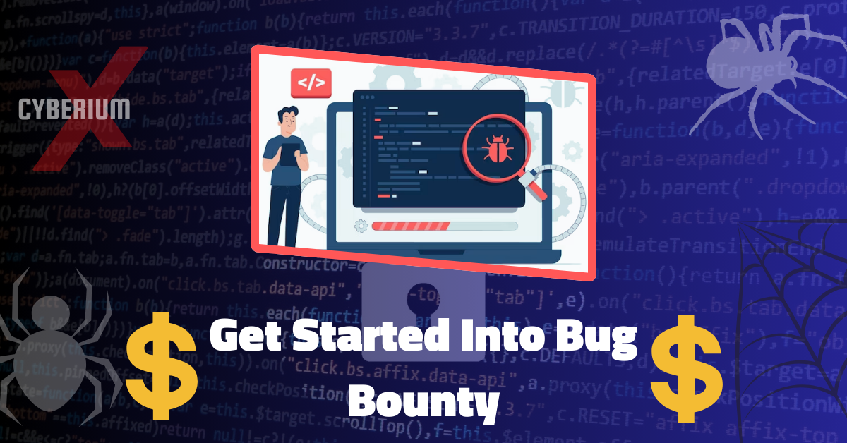 Get Started Into Bug Bounty 