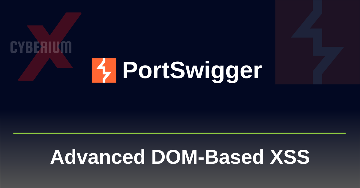 PortSwigger- Advanced DOM-based XSS