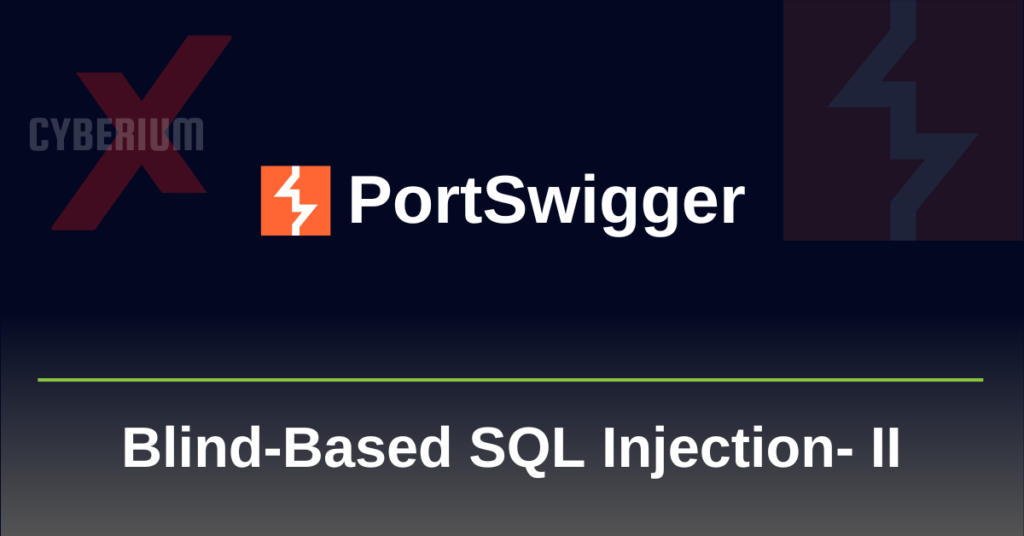 Blind SQL Injection PortSwigger