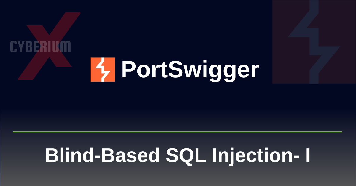 PortSwigger- Blind-Based SQL Injection- I