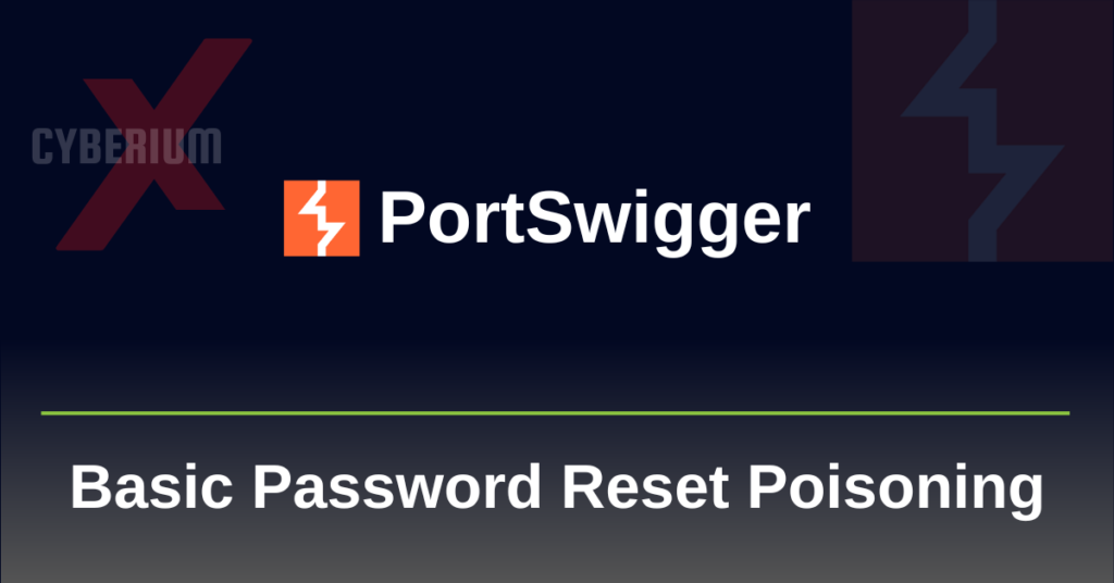 Basic Password Reset Poisoning PortSwigger writeup